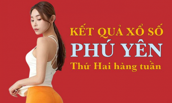 XSPY hôm nay: Trực tiếp xổ số Phú Yên thứ Hai 27/5/2024