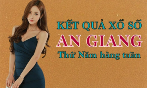 XSAG hôm nay: Trực tiếp xổ số An Giang thứ Năm 20/6/2024