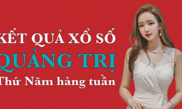 XSQT hôm nay: Trực tiếp xổ số Quảng Trị thứ Năm 11/7/2024