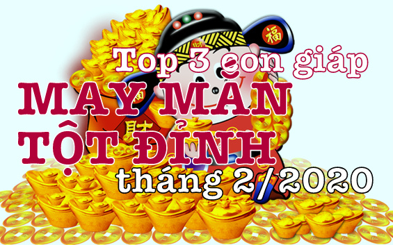 Top 3 con giáp may mắn tột đỉnh, sự nghiệp như ý đầu năm 2020