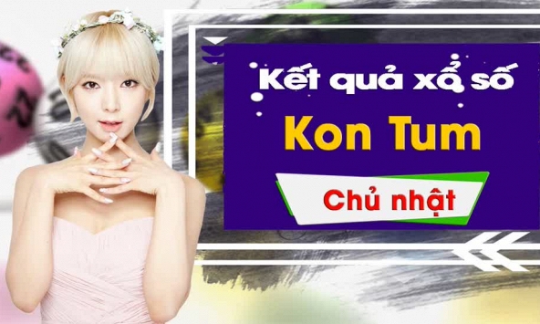 XSKT 26/1/2020: Trực tiếp xổ số Kon Tum Chủ Nhật ngày 26/1