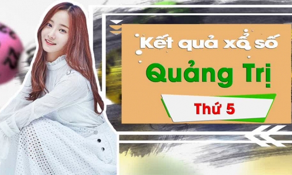 XSQT 30/1/2020: Trực tiếp xổ số Quảng Trị thứ Năm ngày 30/1