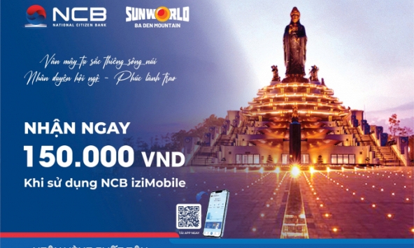 NCB ưu đãi cho du khách du xuân lễ Phật đầu năm tại núi Bà Đen