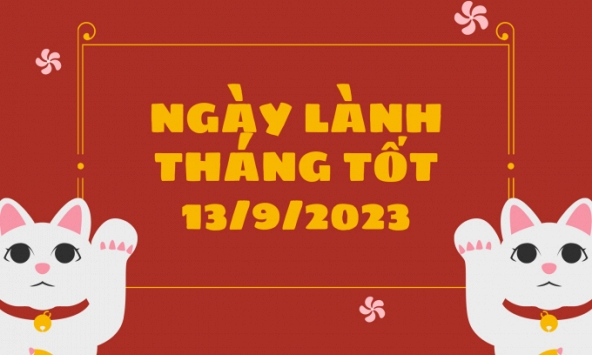 Xem ngày lành tháng tốt 13/9/2023: Nên tránh ăn hỏi, cưới gả trong ngày hôm nay