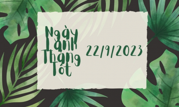 Xem ngày lành tháng tốt 22/9/2023: Giao dịch, mở rộng kinh doanh là việc nên tiến hành trong hôm nay