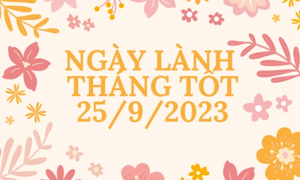 Xem ngày lành tháng tốt 25/9/2023: Đây là ngày đầu tuần vô cùng tốt của tháng 9!