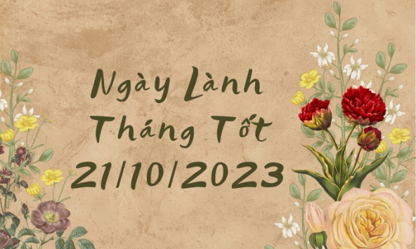Xem ngày lành tháng tốt 21/10/2023: Trong hôm nay, bất kể việc lớn hay nhỏ đều nên cân nhắc trước khi tiến hành