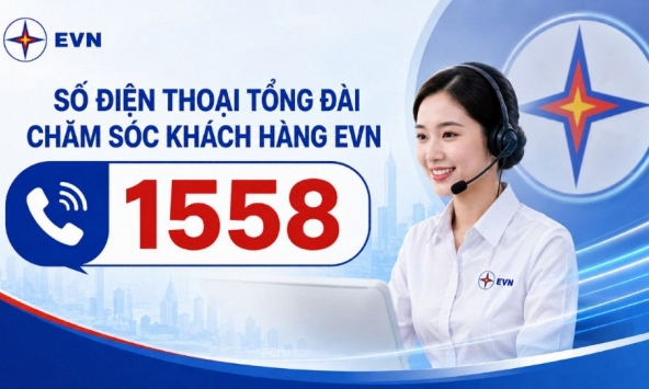 EVN ra mắt đầu số CSKH 1558, App 'EVN CSKH' vượt mốc 1 triệu lượt tải