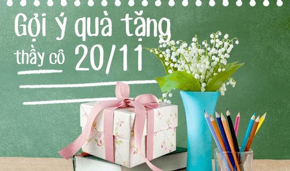 Gợi ý quà tặng 20/11 cho cô giáo thiết thực nhất