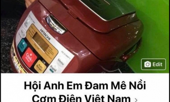 Hài hước với hàng loạt các hội nhóm đam mê nồi cơm điện, quạt, chăn bông... rầm rộ trên MXH