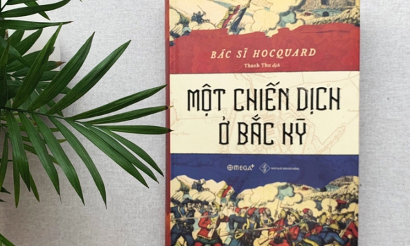 Thành Thăng Long và kinh đô Huế cách đây hơn 100 năm qua 'Một chiến dịch ở Bắc Kỳ' 