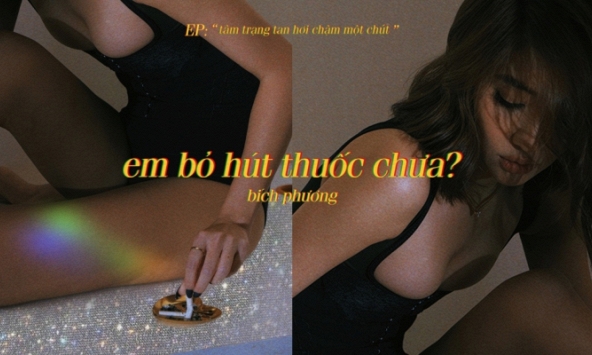 'Em bỏ hút thuốc chưa?' của Bích Phương: Người khen độc lạ, kẻ chê kém xa với bản demo