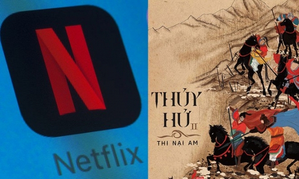Netflix làm lại 'Thủy Hử' với biên kịch và đạo diễn nước ngoài