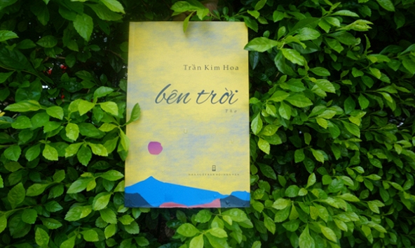 'Bên trời', những câu thơ yêu tin cuộc đời