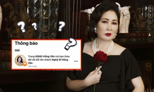 Hồng Vân lên tiếng về việc bị bỏ chữ 'Nghệ sĩ nhân dân' khỏi tên trên fanpage