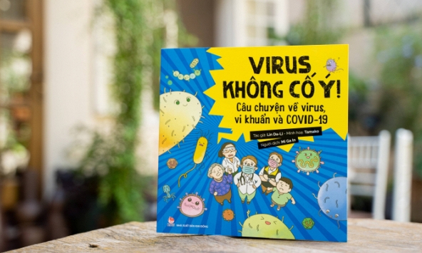 Virus không cố ý! Câu chuyện về virus, vi khuẩn và COVID-19