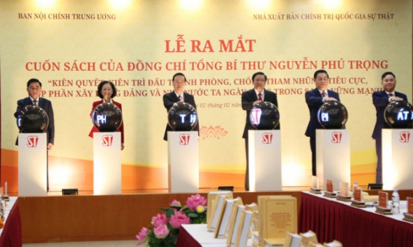 Ra mắt sách của Tổng Bí thư Nguyễn Phú Trọng về phòng, chống tham nhũng, tiêu cực