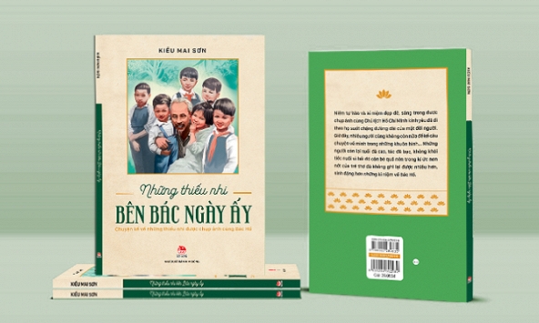 NXB Kim Đồng ra mắt sách “Những thiếu nhi bên Bác ngày ấy”