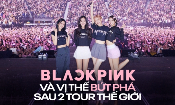 BLACKPINK và vị thế bứt phá sau 2 tour thế giới: Gấp đôi số lượng đêm diễn, đón 2.1 triệu khán giả, doanh thu vượt mốc 220 triệu đô