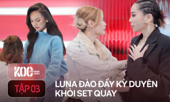Tập 3 KOC VIETNAM 2023: Mai Ngô 'méo mặt' vì team phạm luật, Luna Đào không chỉ đuổi mà còn xô Kỳ Duyên ra khỏi set?