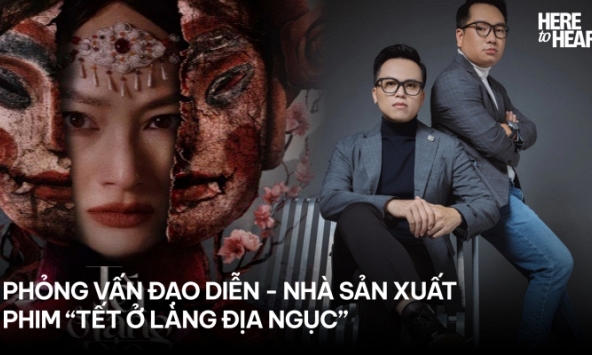 Ê-kíp Tết Ở Làng Địa Ngục: Muốn phim trăm tỷ thì đã chọn thể loại khác chứ không phải kinh dị