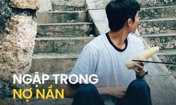 Mắc 'bẫy dư dả', chàng trai 28 tuổi từng kiếm 55 triệu/tháng giờ sống trầm luân trong nợ nần thẻ tín dụng