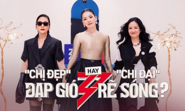 'Chị Đẹp' hay 'Chị Đại' Đạp Gió Rẽ Sóng?