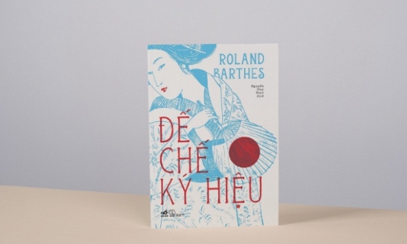 Ra mắt tác phẩm 'Đế chế ký hiệu' của Roland Barthes