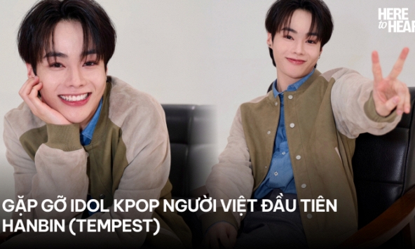 Idol người Việt Hanbin (TEMPEST): Từ lúc làm thực tập sinh đến giờ, khi nào tôi cũng muốn về Việt Nam!