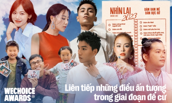 WeChoice Awards 2023 ngay lúc này: Gần 10.000 đề cử từ cộng đồng, loạt Fanpage dậy sóng với thông điệp “dám làm”, ghi nhận những điều ấn tượng!