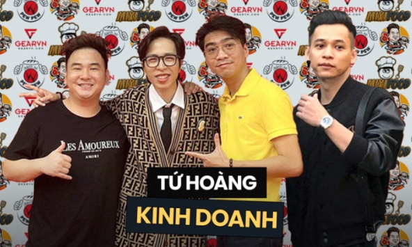 Nhìn lại những lần kinh doanh của Tứ Hoàng streamer: Quá nhiều biến cố, duy nhất một người ổn định