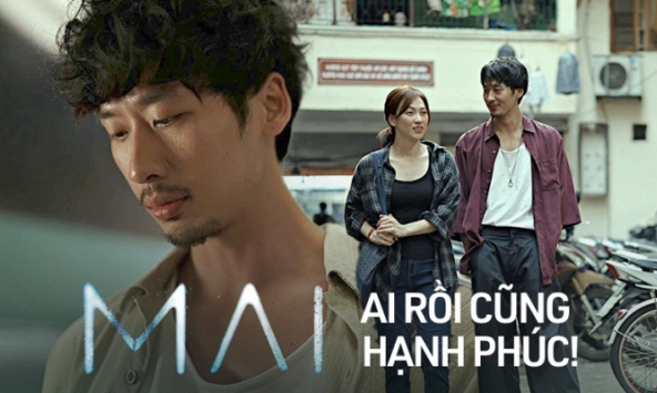 'Mai' của Trấn Thành: Ai rồi cũng hạnh phúc, chỉ là không cùng nhau! 