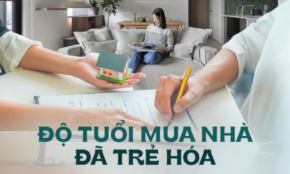 Ngày càng nhiều người trẻ mua nhà, thanh niên trở thành nhóm khách hàng chủ lực của thị trường bất động sản Việt