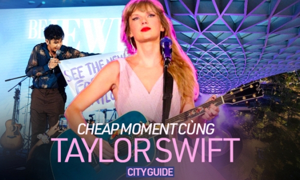 Thì ra đi du lịch Singapore dịp concert cũng có thể “cheap moment” với Taylor Swift