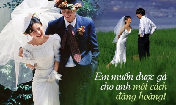 'Vì sao em cần một lễ cưới?”: 1000 lời yêu và vật chất, không đổi lại được sức nặng của mấy chữ 'danh chính ngôn thuận'