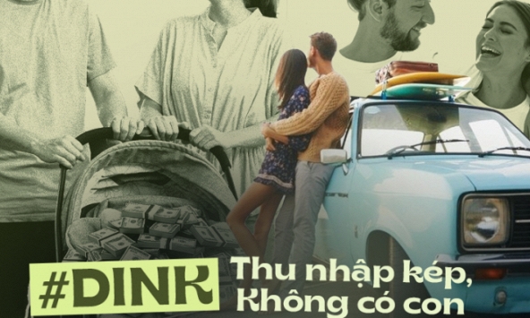 DINK: Lối sống từ bị kỳ thị vì ích kỷ vô cùng giờ thành xu hướng lan truyền, có phải các cặp vợ chồng trẻ dần sống cho riêng mình?