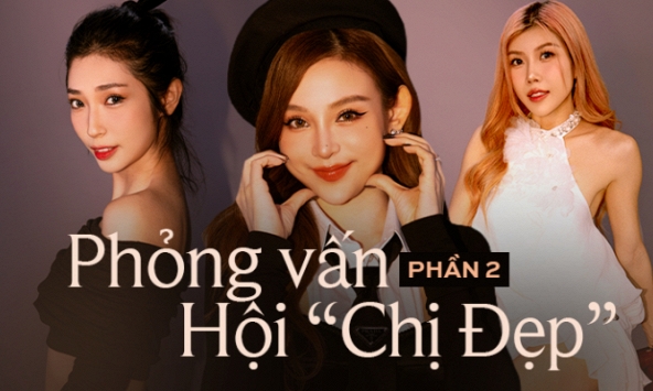 Tám chuyện cùng hội 'Chị Đẹp': 'Nếu có hiểu lầm mà chọn cách im lặng thì tình cảm chị em chỉ càng thêm xa cách'