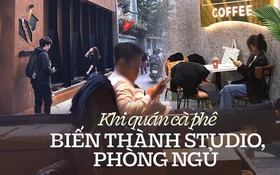 Bỏ tiền đi cà phê nhưng lại gặp khách biến quán thành phòng ngủ, chỗ thì chụp ảnh áo quần bừa bộn như studio
