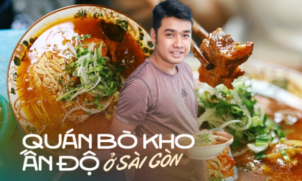 Hai anh em gốc Ấn tiếp quản tiệm bò kho nổi tiếng gần 30 năm ở TP.HCM, người nghèo được ăn với giá 'rẻ như cho'