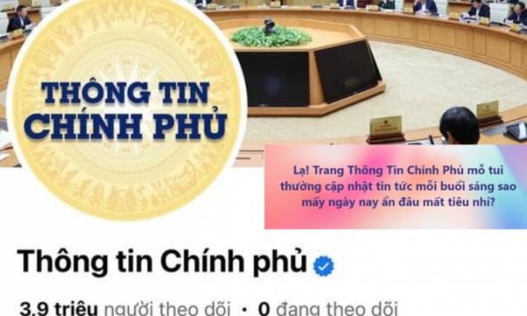 Fanpage Thông tin Chính phủ với gần 4 triệu người theo dõi bất ngờ 'biến mất' trên Facebook
