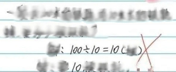 Con làm 100:10=10 bị gạch sai, bố bức xúc gọi thẳng cho cô giáo để đối chất và sự thật bẽ bàng đằng sau