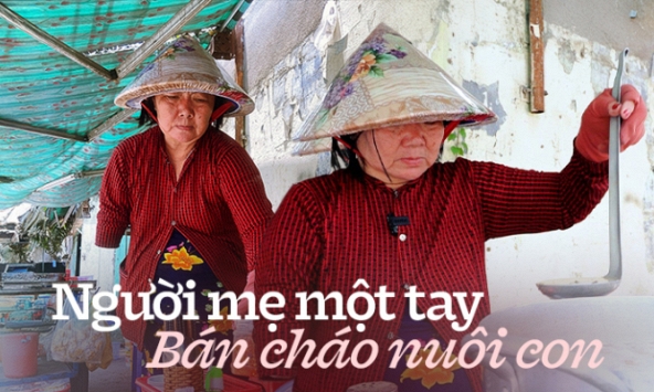 Người mẹ một tay và gánh cháo quận 4 nuôi con gái vào Đại học Y dược TP.HCM