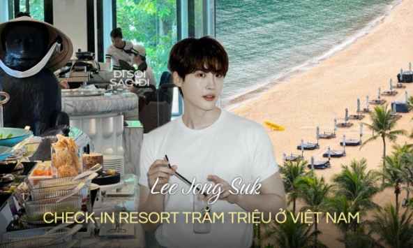 Resort Lee Jung Suk đang nghỉ tại Việt Nam: Hơn 100 triệu/đêm, từ tỷ phú đến hội rich kid đều siêu mê
