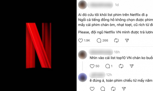 Cư dân mạng Việt kêu trời vì phim Netflix dạo này quá chán!