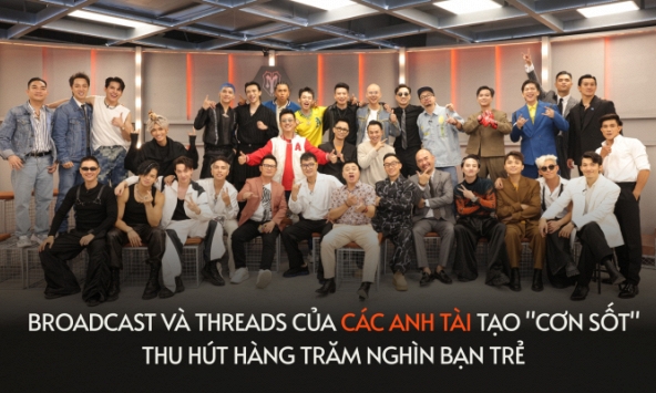 “Cơn sốt” Broadcast thu hút hàng trăm nghìn bạn trẻ “hóng” anh tài kể chuyện