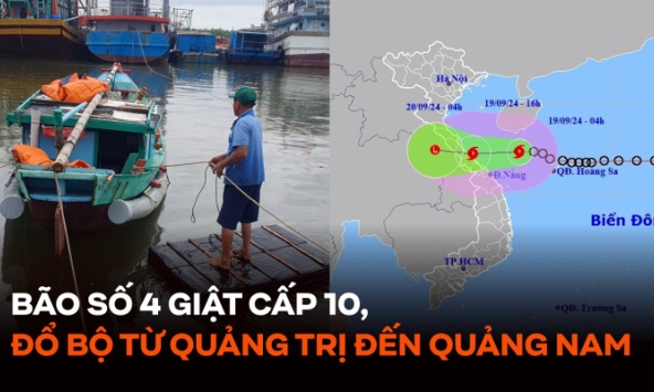Bão số 4 giật cấp 10 lao nhanh vào đất liền, chiều nay đổ bộ từ Quảng Trị đến Quảng Nam