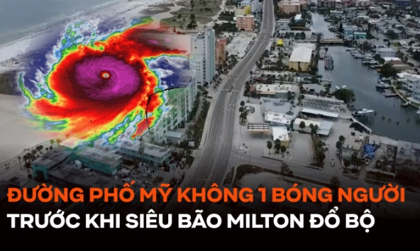 Đường phố Mỹ không một bóng người trước khi siêu bão 'trăm năm có một' Milton đổ bộ