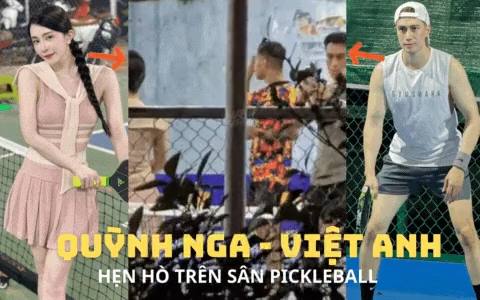 HOT: Quỳnh Nga - Việt Anh bị 'tóm dính' cùng về chung nhà sau khi hẹn hò trên sân pickleball