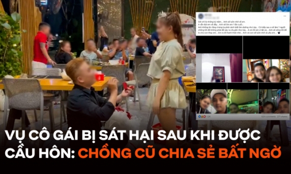 Vụ cô gái bị sát hại ở Đà Nẵng sau khi được cầu hôn: Thanh niên nhận là chồng cũ nạn nhân có chia sẻ bất ngờ