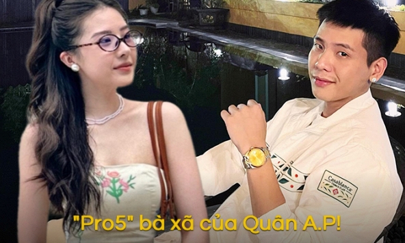 Vợ Quân A.P là ai? 